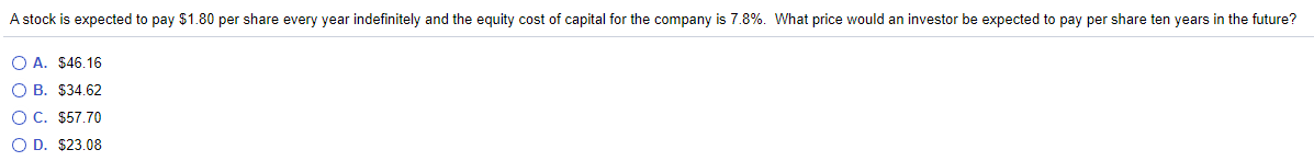  A stock is expected to pay $1.80 per share every year