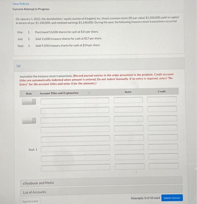  View Policies Current Attempt in Progress On January 1, 2022, the