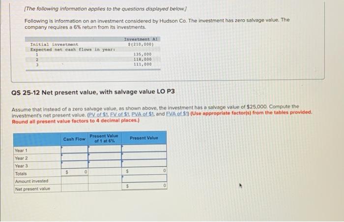 Please help I will give a thumbs up The following information applies