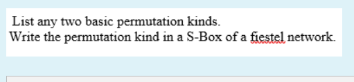  List any two basic permutation kinds. Write the permutation kind in