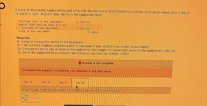 in Japan. Relevant data relating to the equipment followe Required: 19. Compute