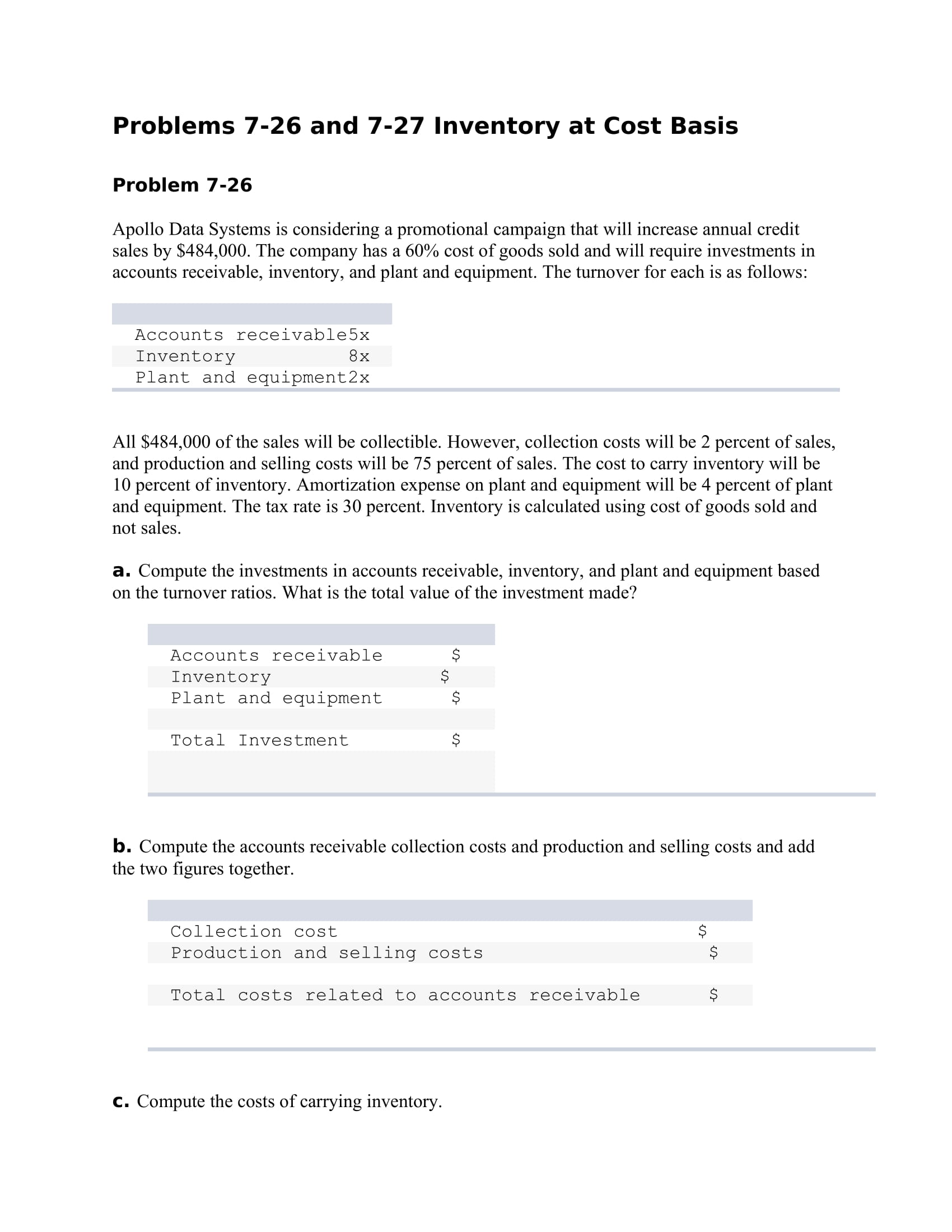 Problems 7-26 and 7-27 Inventory at Cost Basis Problem 7-26 Apollo Data