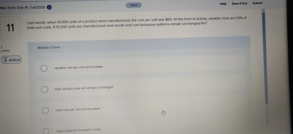  Help Seve Subm Mid-Term Test 1 Fall2020 11 Last month, when