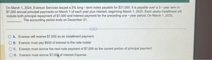  On March 1, 2024, Everson Services issued a 3\% long -