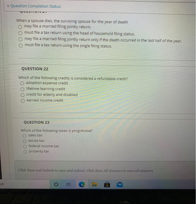  Question Completion Status: RETOTT When a spouse dies, the surviving spouse