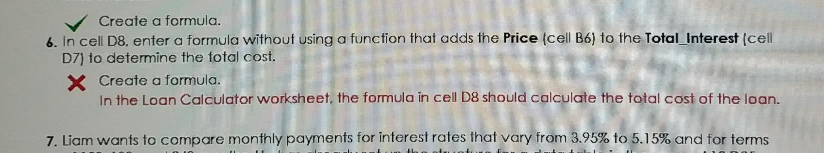  not sure what i did wrong need help Create a formula.