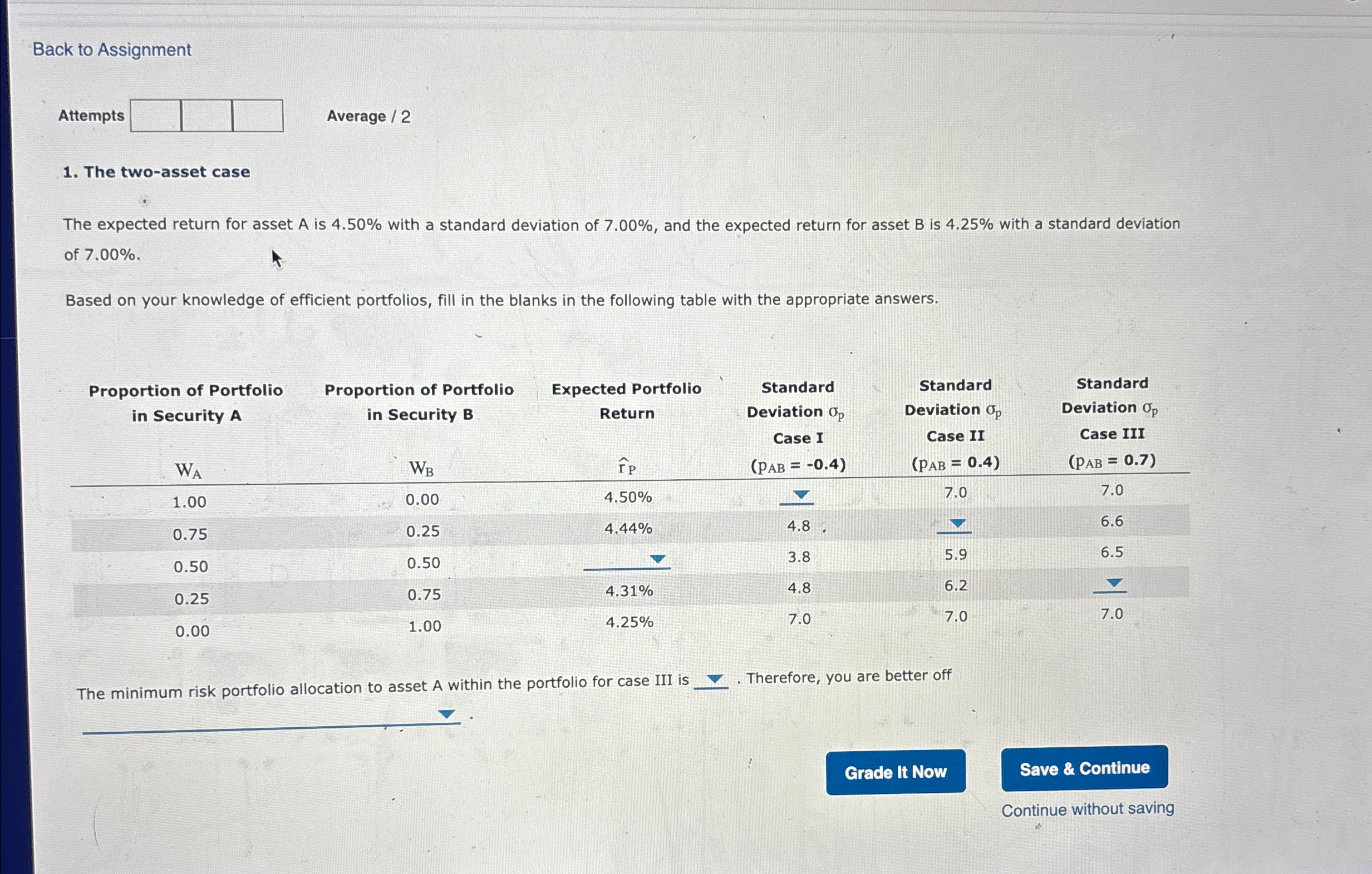  Back to Assignment Attempts Average ?2 The two-asset case The expected