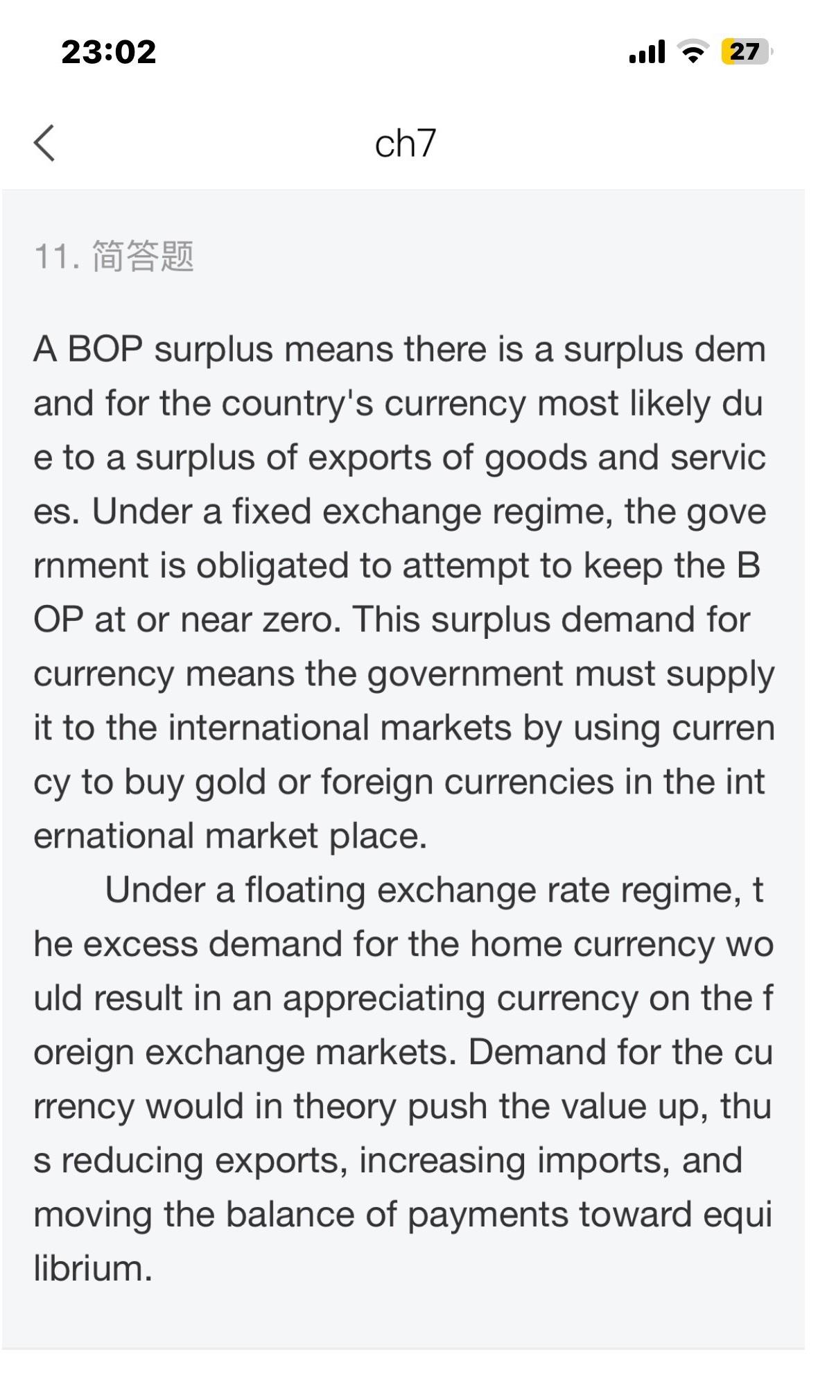  A BOP surplus means there is a surplus dem and for