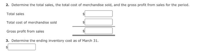 Supplies and data on purchases and sales for a three-month period ending