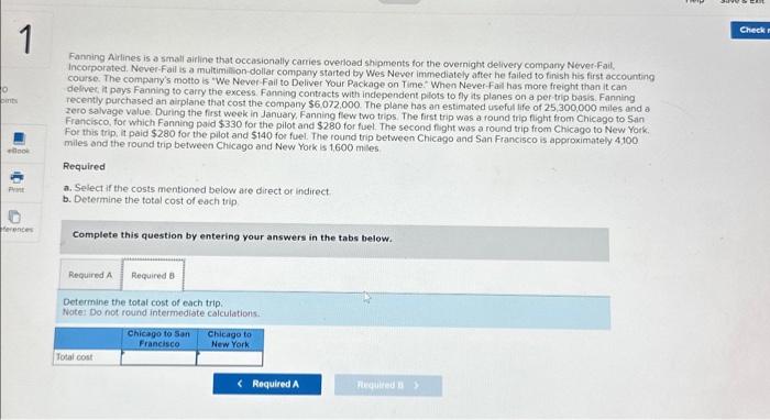 Airlines is a small airline that occasionally carries overload shipments for the