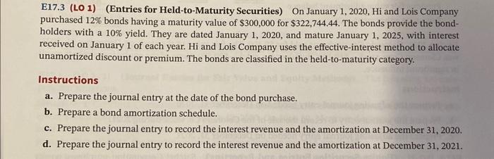 please include formulas for the amortization schedule E17.3 (LO 1) (Entries for