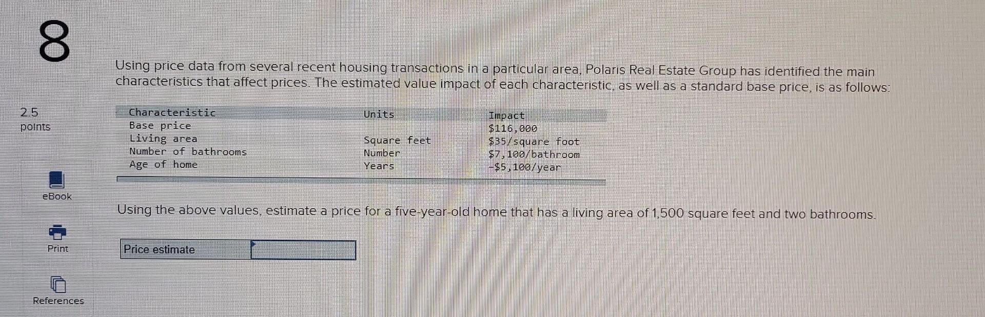  Using price data from several recent housing transactions in a particular