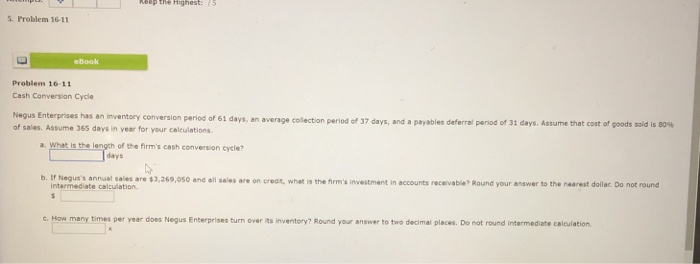  5. Problem 16-11 Problem 16-11 Cash Conversion Cycle Negus Enterprises has