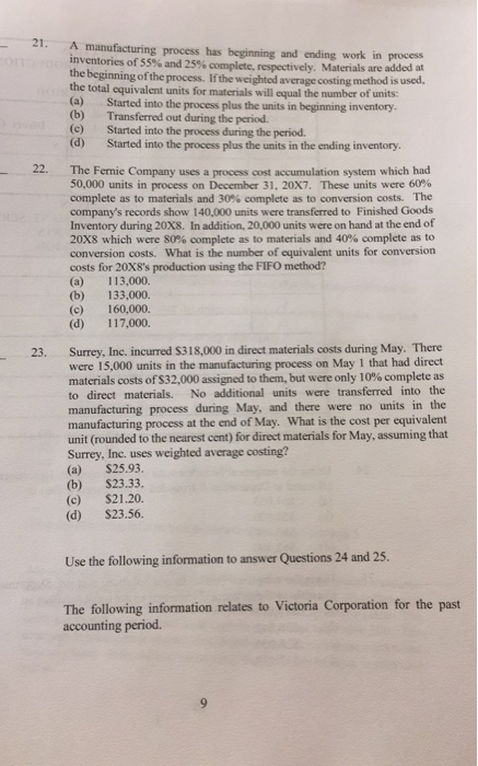  21. A manufacturing process has beginning and ending work in proces