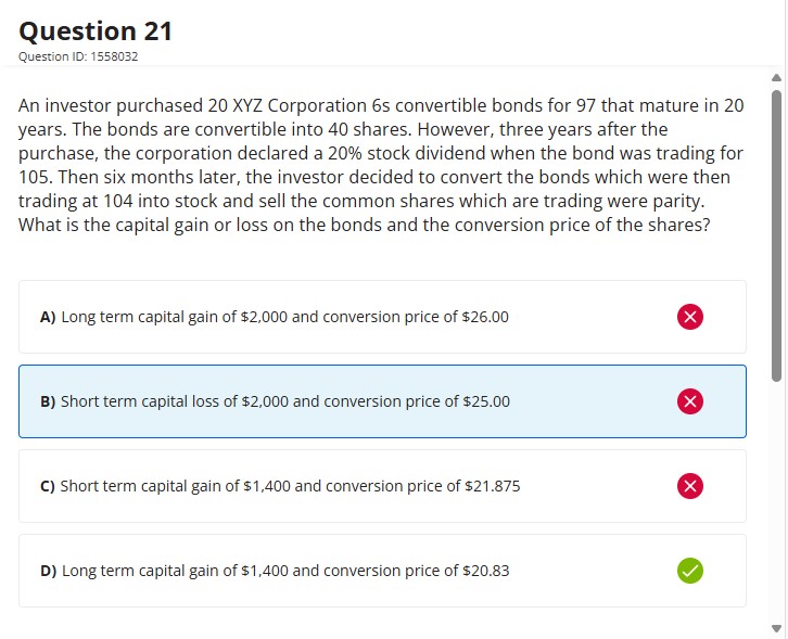  Question ID: 1558032 An investor purchased 20 XYZ Corporation 6 s