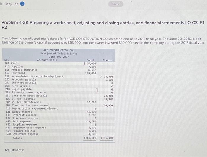  required 1-3c HELP PLEASE k - Required a Saved Problem 4-2A