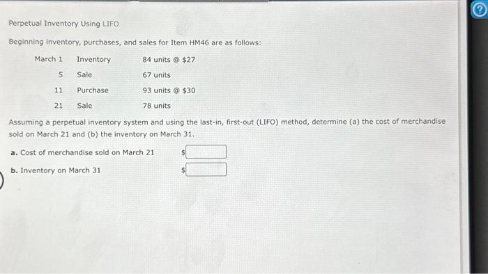 HM46 are as follows: Assuming a perpetual inventory system and using the