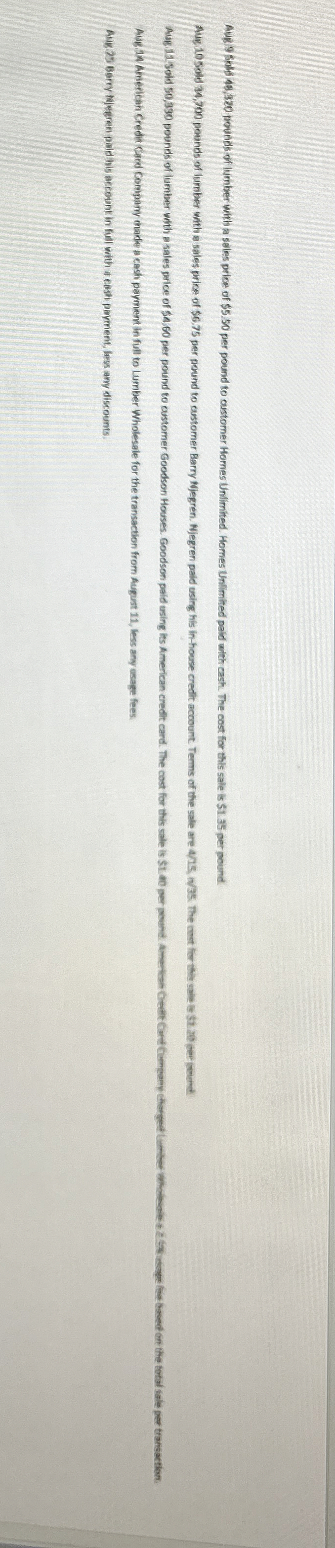  Auk 9 Sold 49,320 pounds of lumber with a sales pribe