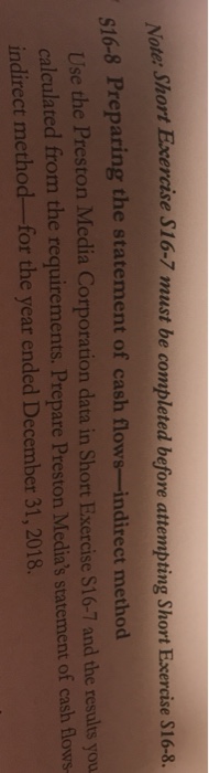  ote: Short Exercise $16-7 must be completed before attempting Short Exercise