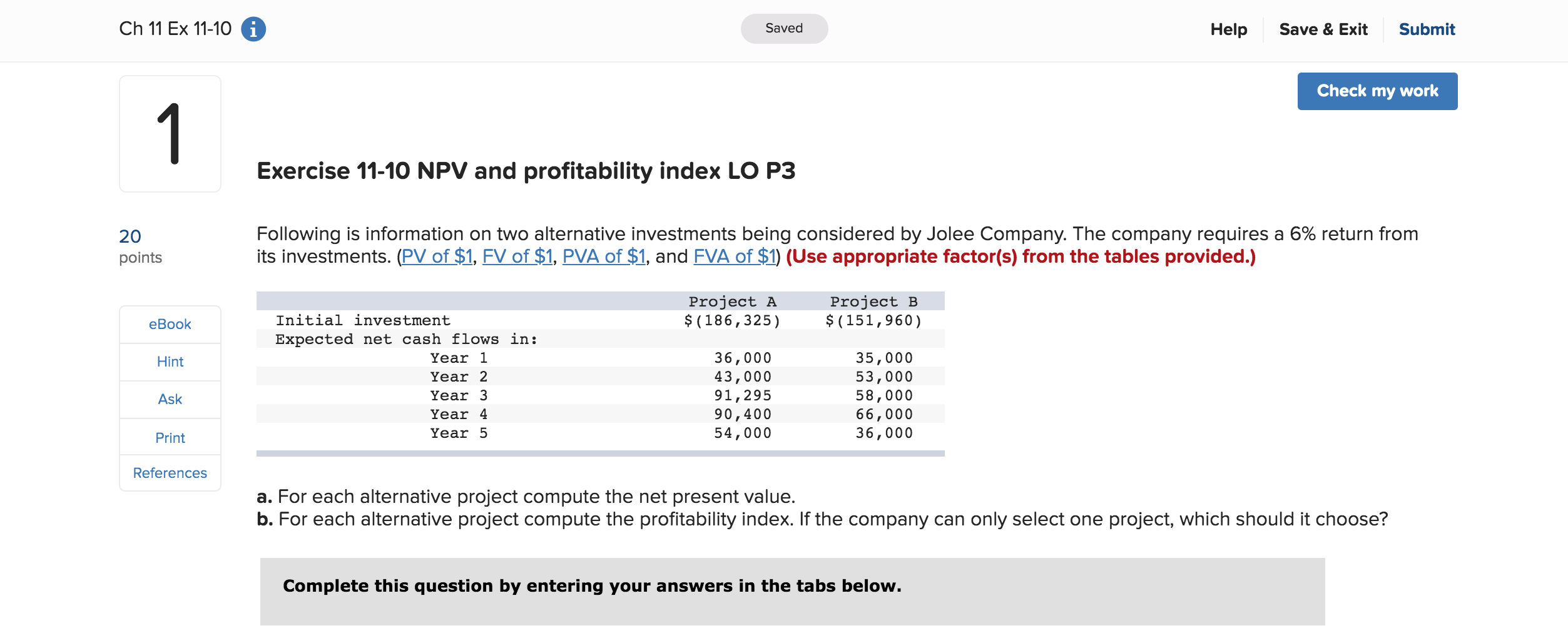  Ch 11 Ex 11-10 A Saved Help Save & Exit Submit