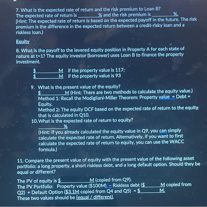 property (Property A) that will be worth either $117M with a probability