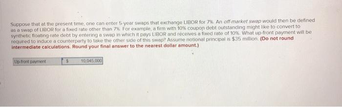  Suppose that at the present time, one can enter 5 year
