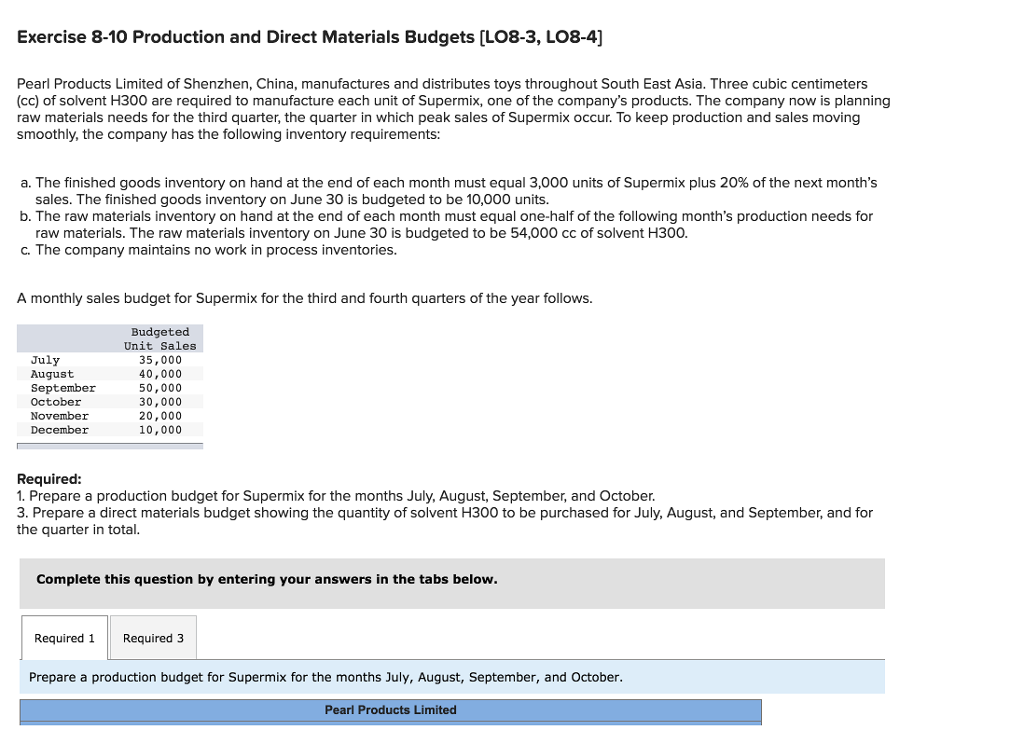 Answer asap Exercise 8-10 Production and Direct Materials Budgets [LO8-3, LO8-4] Pearl