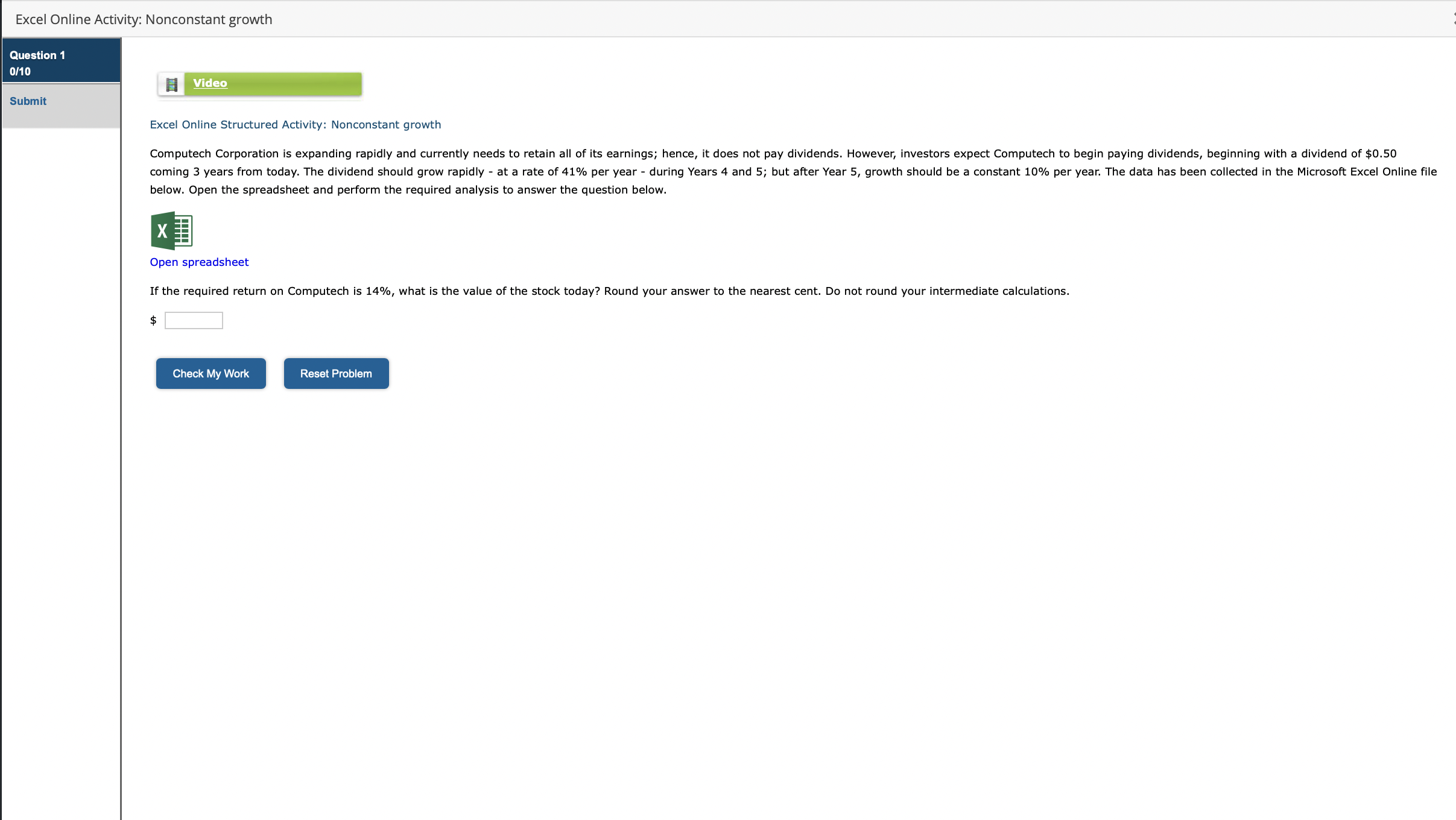  Excel Online Structured Activity: Nonconstant growth below. Open the spreadsheet and