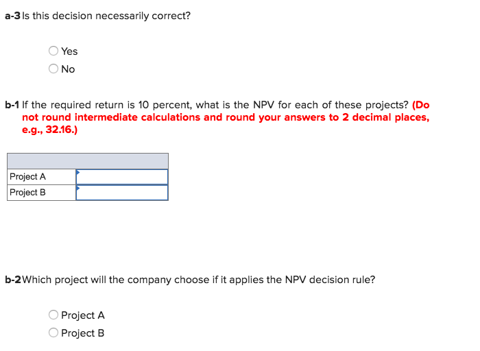 Cash Flow (A) Cash Flow (B) -$28,300 -$28,300 0 2 4 13,700