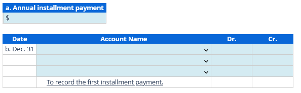 Computing Installment Payment on Note Payable On January 1, a borrower signed