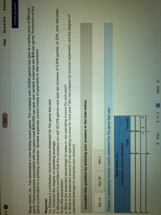  All those three in one question. Help Save&Exit Submit Check my