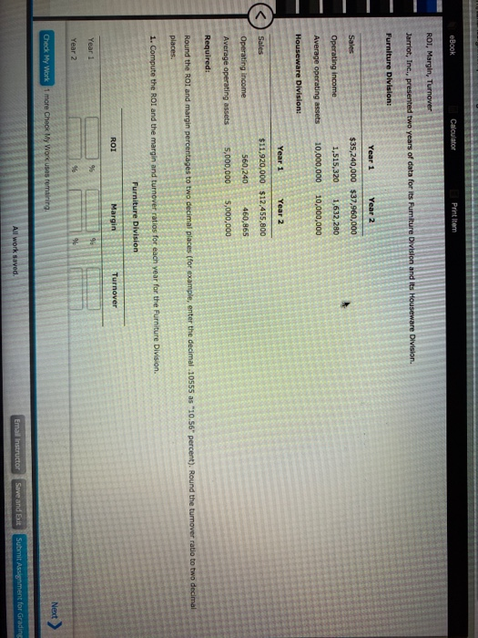  PLEASE ANSWER ASAP eBook Calculator Print Item ROI, Margin, Turnover Jarriot,