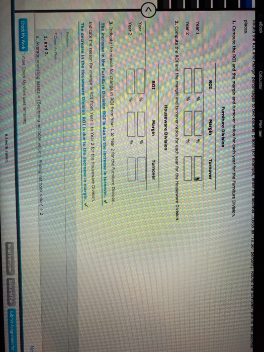 Inc., presented two years of data for its fumiture Division and its