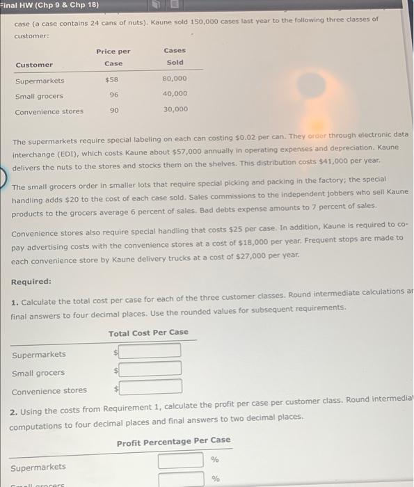  Final HW (Chp 9 & Chp 18) case (a case contains
