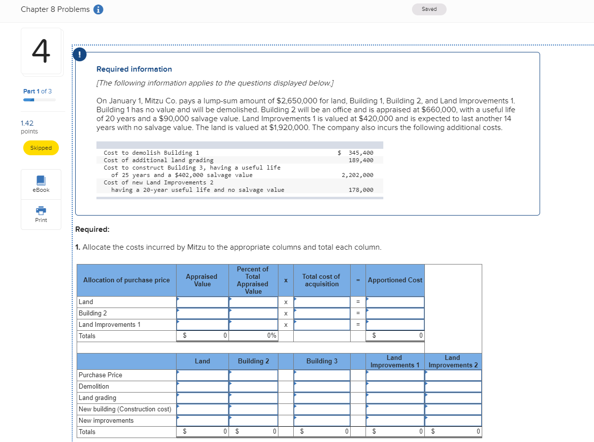 Chapter 8 Problems Saved Required information [The following information applies to