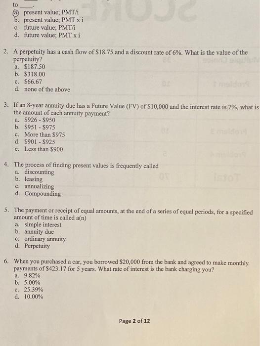  to @ present value; PMT/ b. present value; PMT xi c.