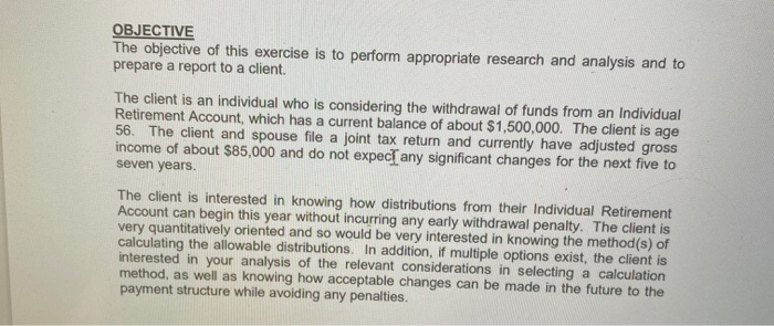  OBJECTIVE The objective of this exercise is to perform appropriate research