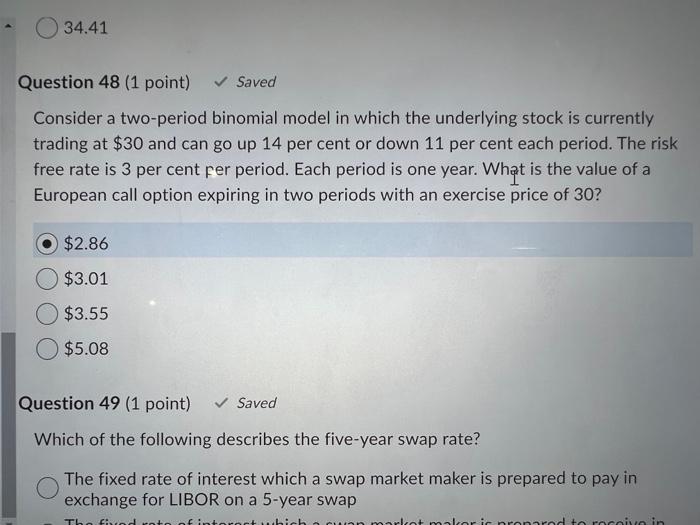  34.41 Question 48 (1 point) Saved Consider a two-period binomial model