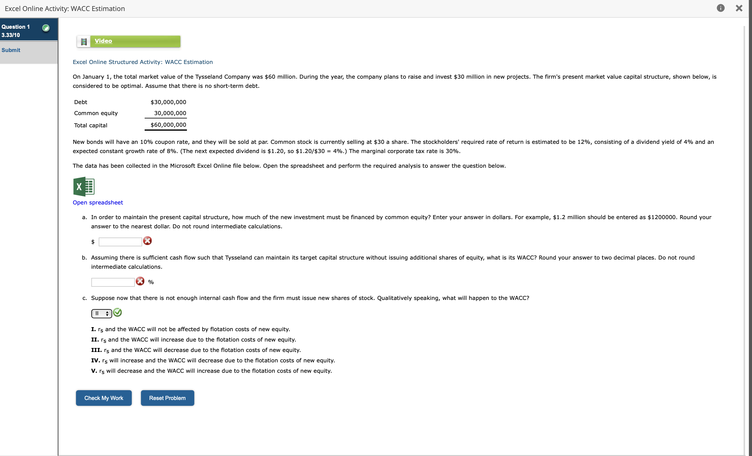  Excel Online Activity: WACC Estimation Question 1 3.33/10 Submit Excel Online
