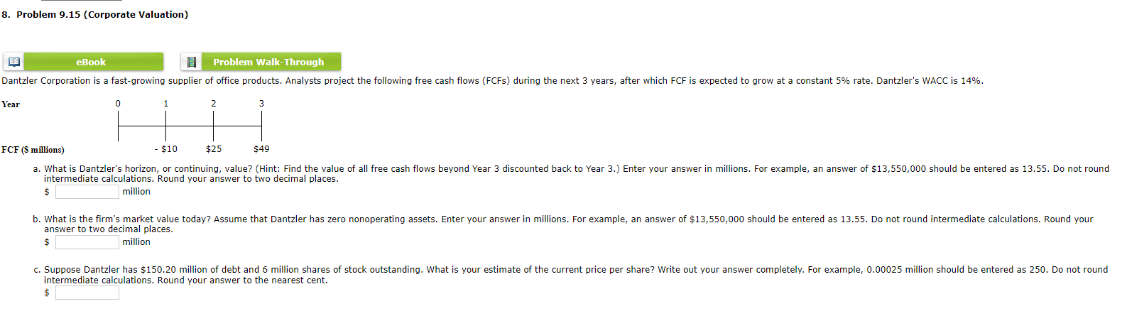  please solve all three problems with work showneBook Year FCF ($