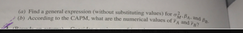 world) Consider a world in which there are only two risky assets,