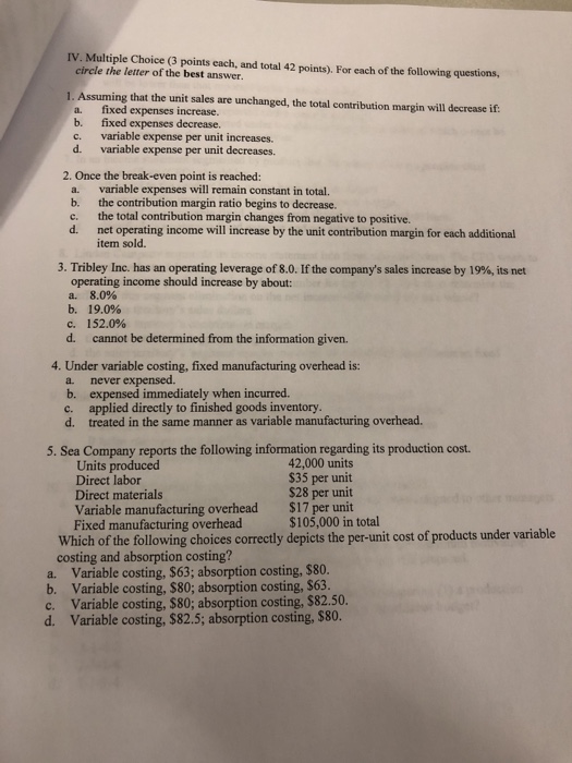  IV. Multiple Choice (3 points each, and total 42 points). For