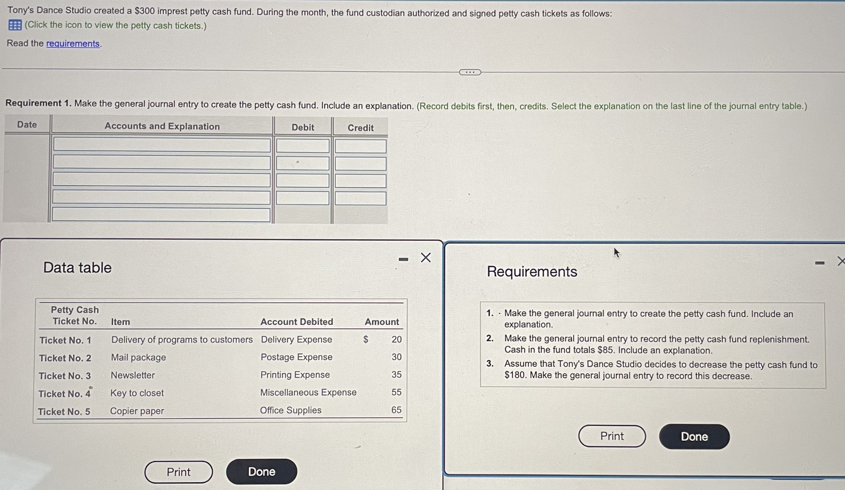  Tony's Dance Studio created a $300 imprest petty cash fund. During
