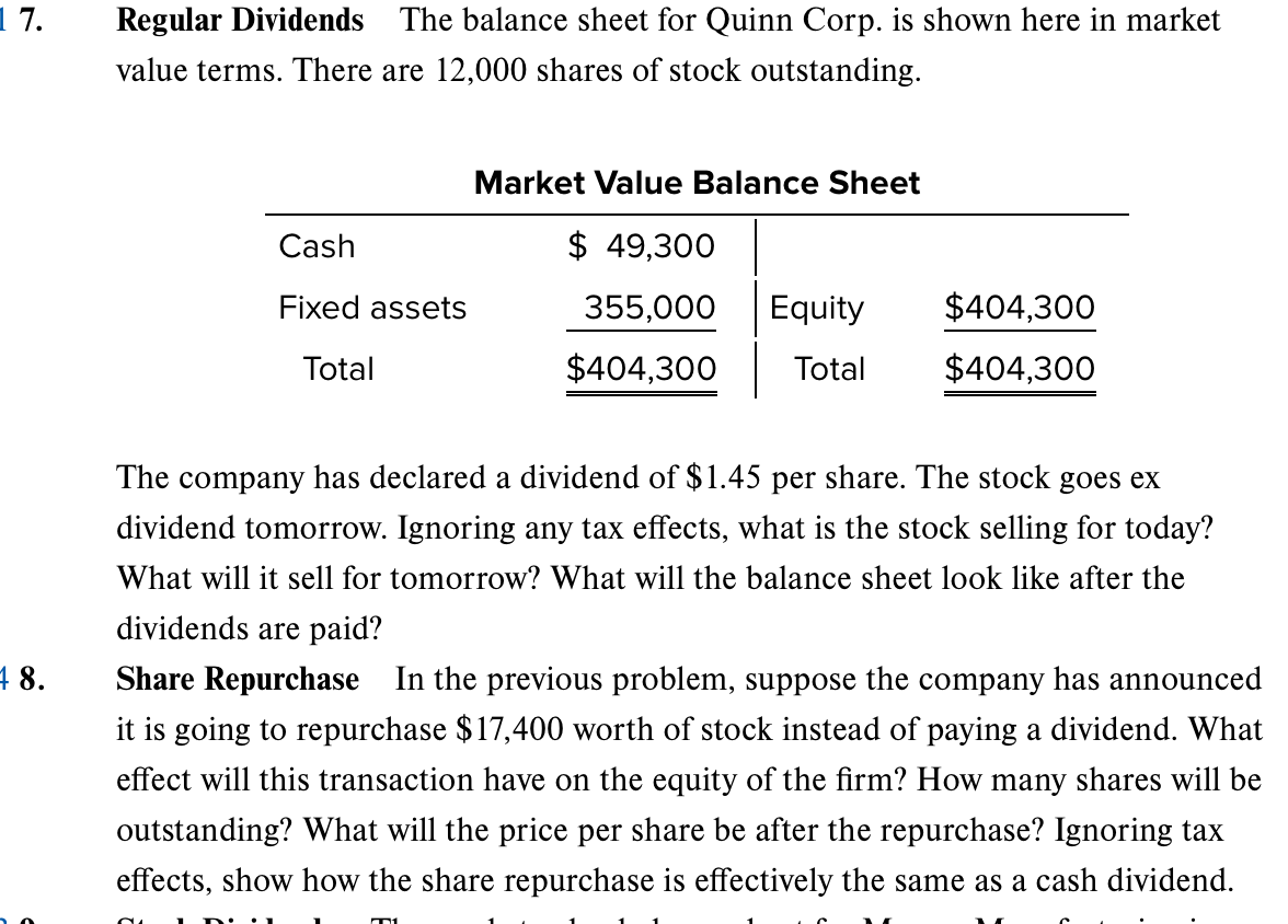 Please answer #8 using the information from #7, Thank you!:) Regular Dividends