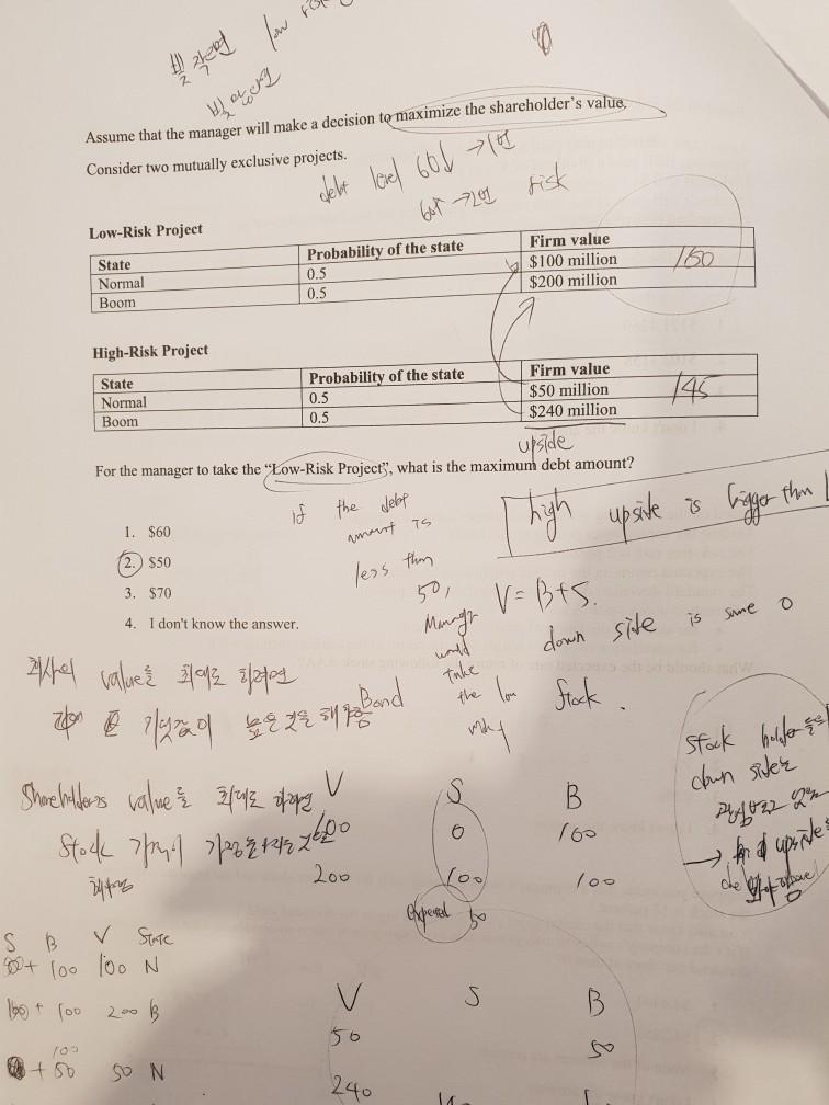  a ry Assume that the manager will make a decision to