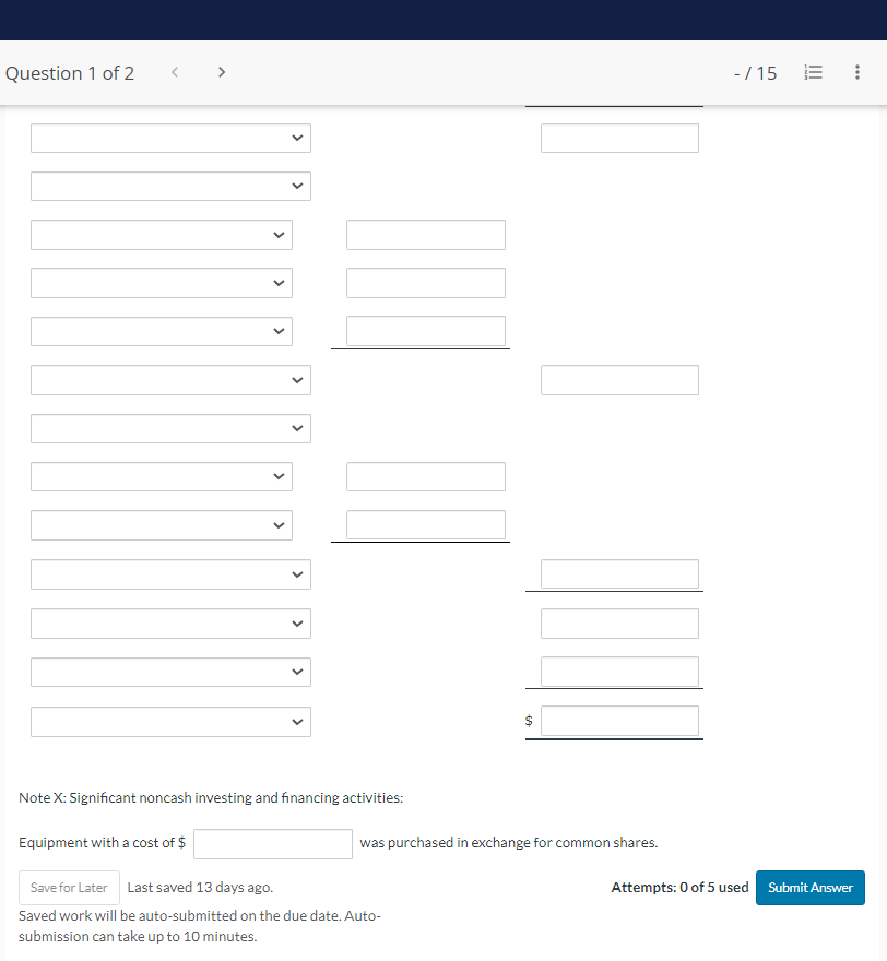 was sold for $17,105, resulting in a gain. 3. Common shares were