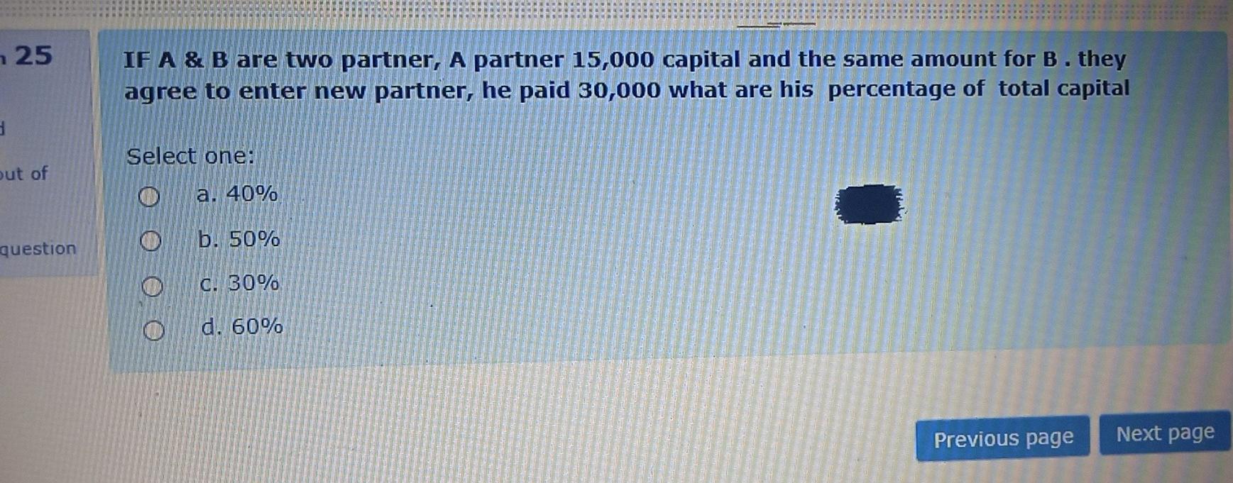  25 IF A & B are two partner, A partner 15,000