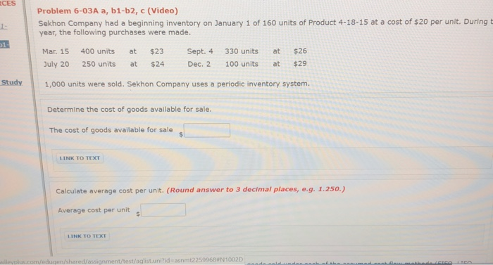  Please help with all parts CES Problem 6-03A a, b1-b2, c