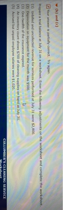 Cleaning Service on July 1, 2020. During July, the following transactions were