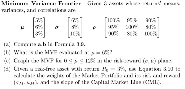  H = 6% Minimum Variance Frontier - Given 3 assets whose